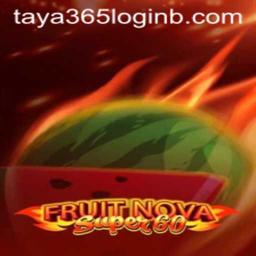 Discover the Thrills of FruitNovaSuper60: A Comprehensive Guide
