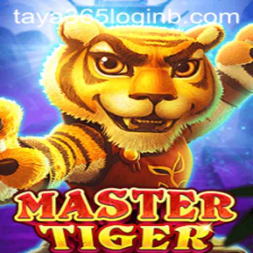 MasterTiger: An Exciting Journey into the World of Gaming and taya365 Login