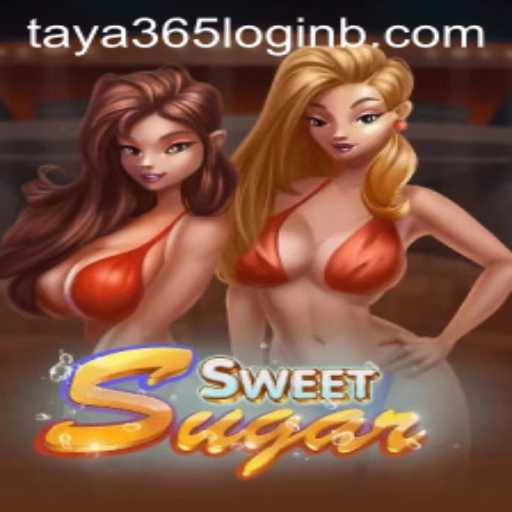 Exploring SweetSugar and the Intricacies of Taya365 Login