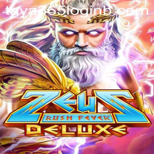 Unleashing Thrills: A Deep Dive into ZeusRushFeverDeluxe and the Excitement of Taya365 Login